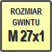 Piktogram - Rozmiar gwintu: M 27x1